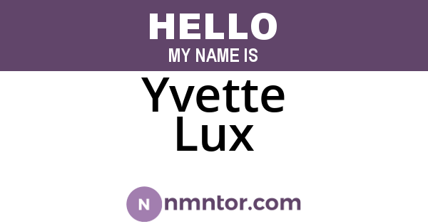 Yvette Lux