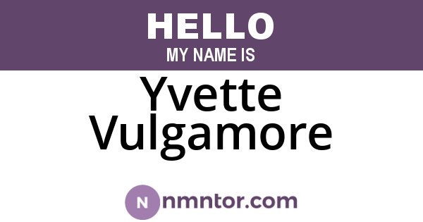 Yvette Vulgamore