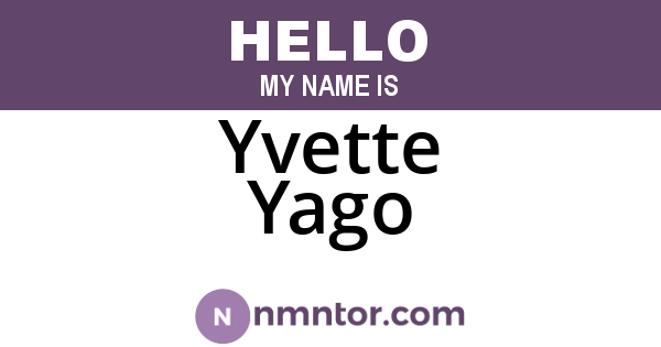 Yvette Yago