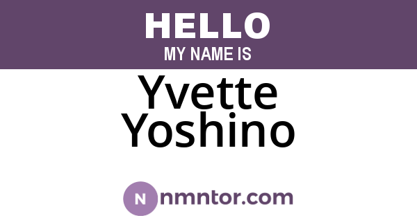 Yvette Yoshino
