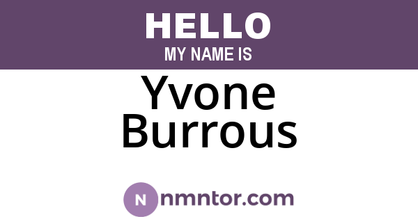 Yvone Burrous