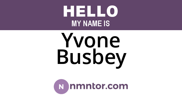 Yvone Busbey