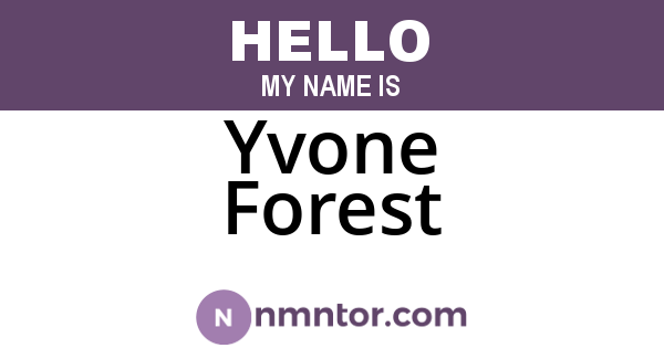Yvone Forest