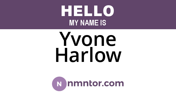 Yvone Harlow