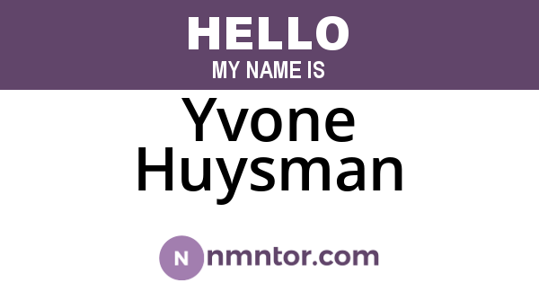 Yvone Huysman