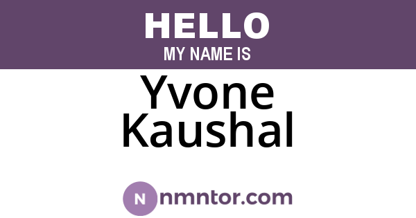 Yvone Kaushal