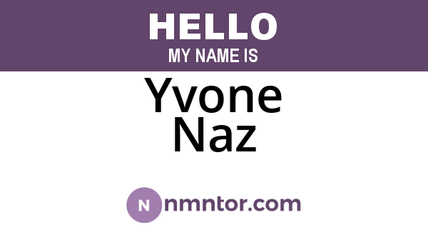Yvone Naz
