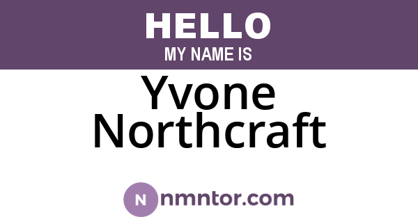 Yvone Northcraft