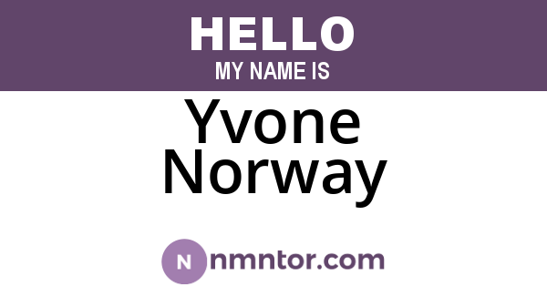 Yvone Norway