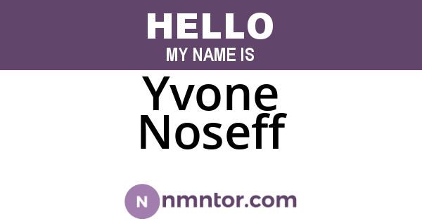 Yvone Noseff