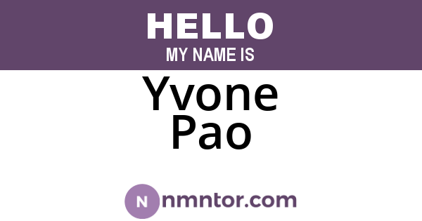 Yvone Pao
