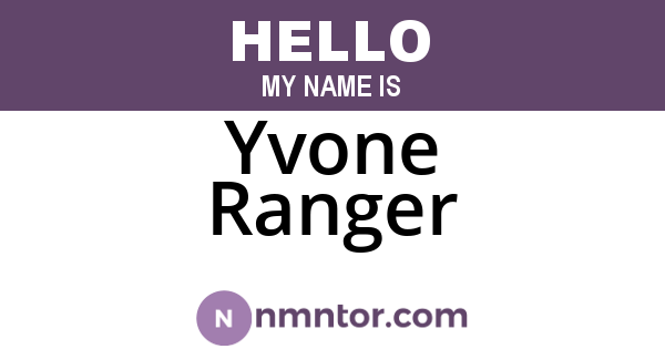 Yvone Ranger