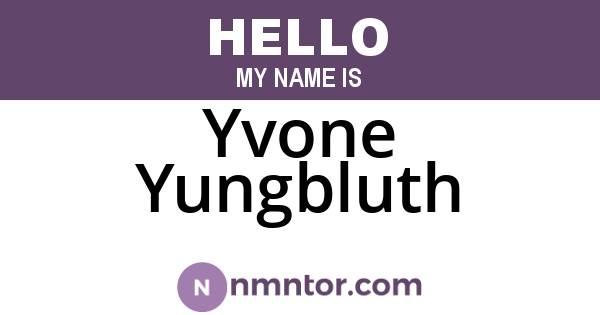 Yvone Yungbluth