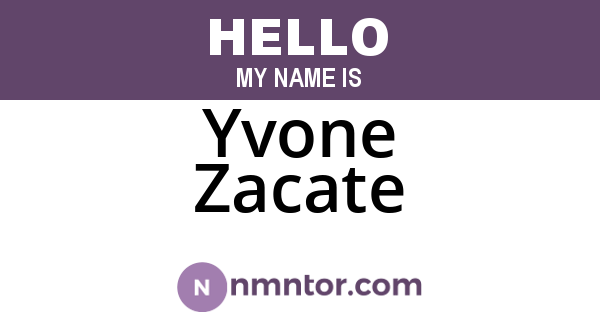 Yvone Zacate