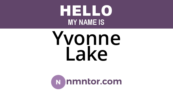 Yvonne Lake
