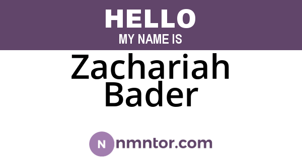 Zachariah Bader
