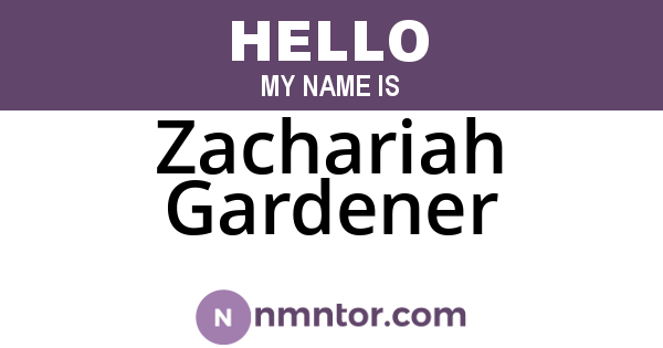 Zachariah Gardener