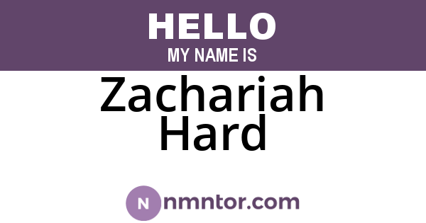 Zachariah Hard