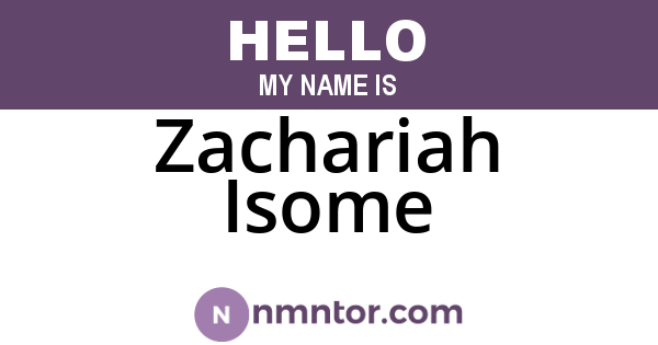 Zachariah Isome