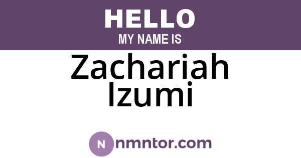 Zachariah Izumi