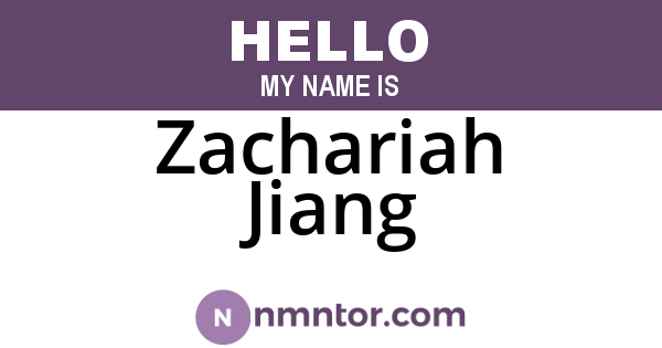 Zachariah Jiang