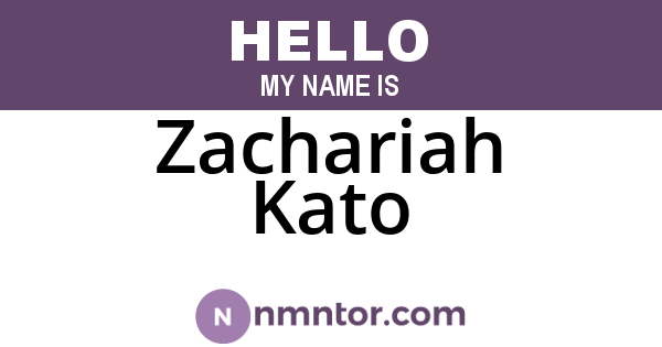 Zachariah Kato