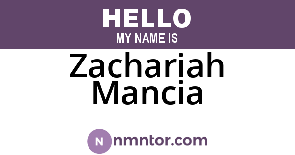 Zachariah Mancia