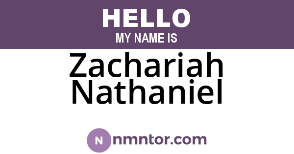 Zachariah Nathaniel