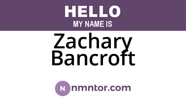 Zachary Bancroft
