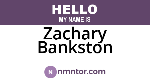 Zachary Bankston