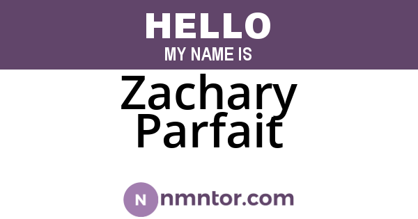 Zachary Parfait