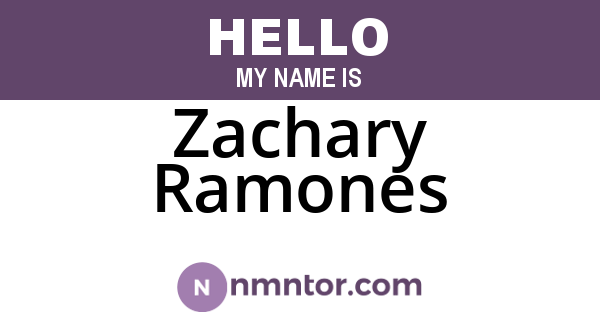 Zachary Ramones