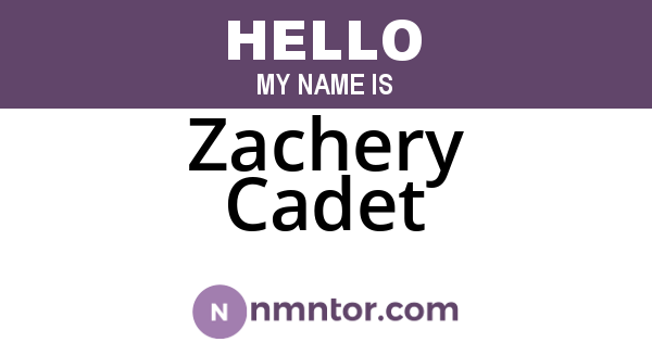 Zachery Cadet