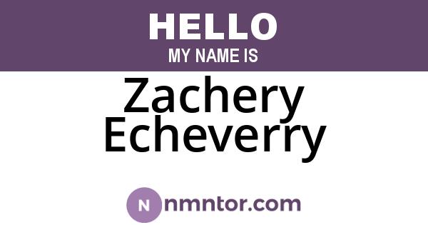 Zachery Echeverry