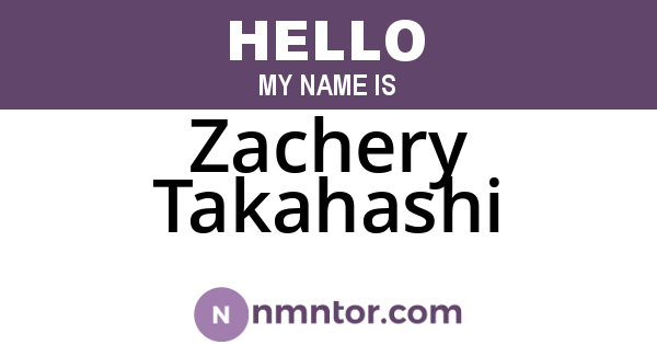 Zachery Takahashi