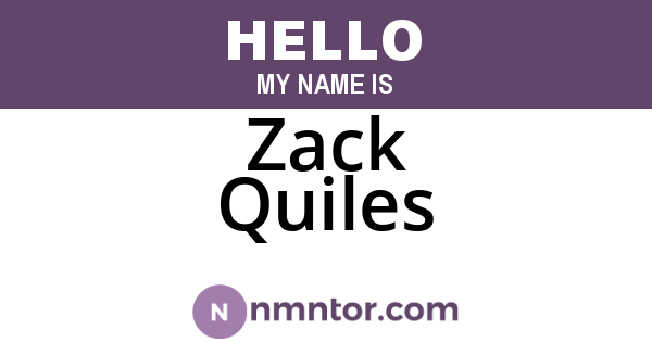 Zack Quiles