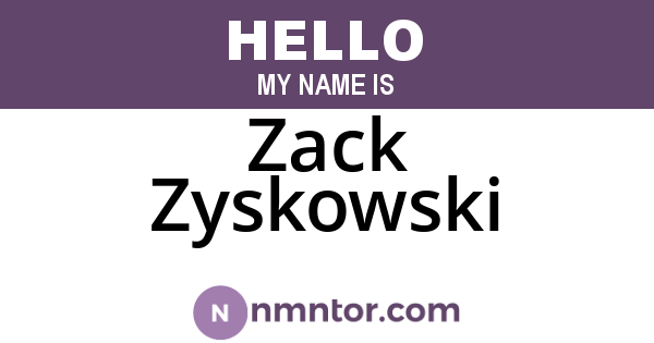 Zack Zyskowski