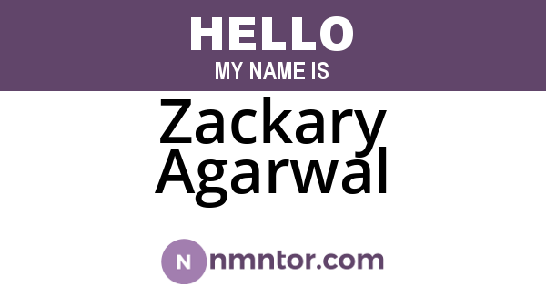 Zackary Agarwal
