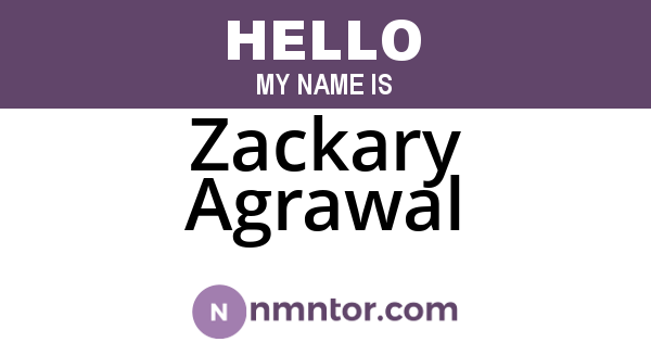 Zackary Agrawal