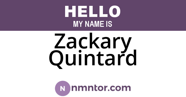 Zackary Quintard