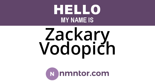 Zackary Vodopich