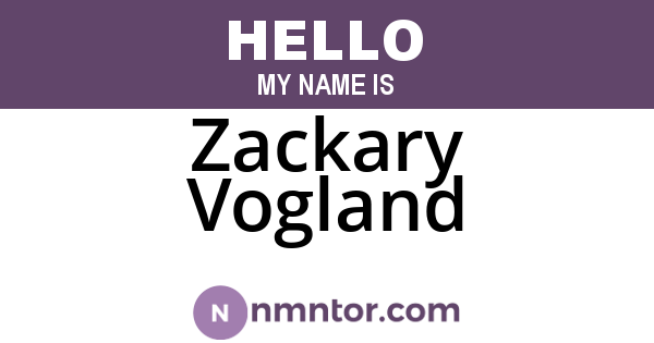 Zackary Vogland