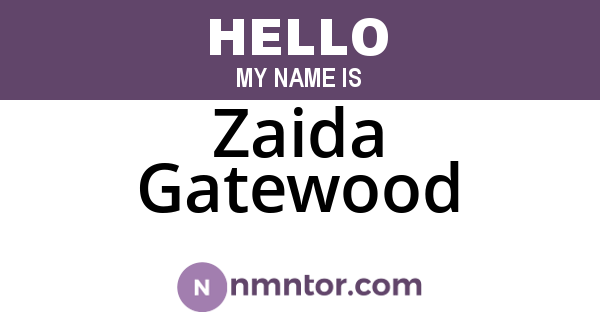 Zaida Gatewood