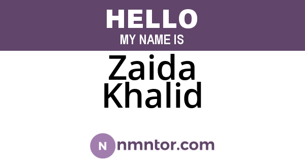 Zaida Khalid