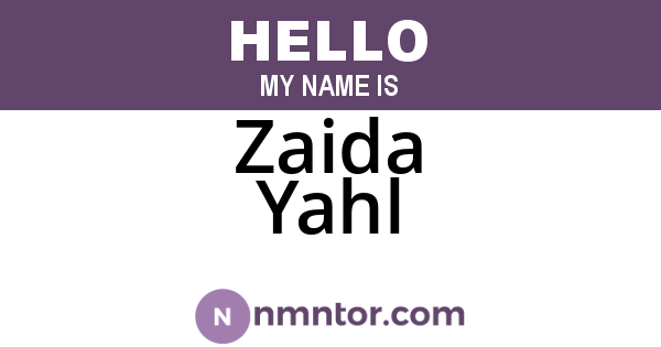Zaida Yahl