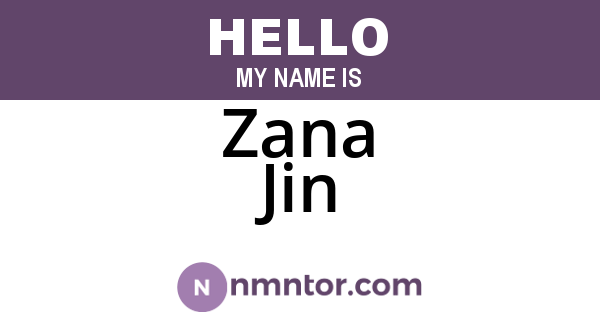 Zana Jin