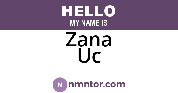 Zana Uc