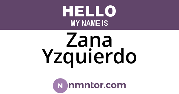 Zana Yzquierdo