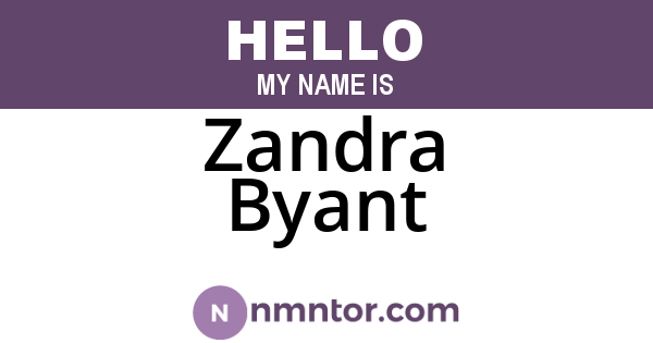 Zandra Byant