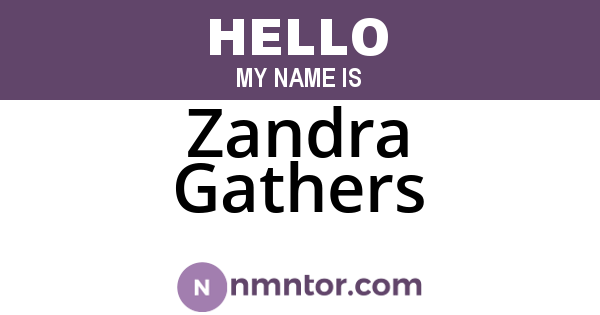 Zandra Gathers
